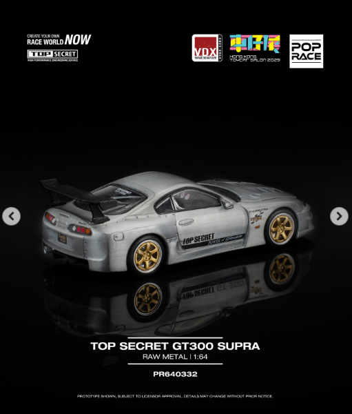 Pop Race X VDX 1:64 2025 Hong Kong Toy Car Salon Special Edition - Top Secret GT300 Supra Raw Metal