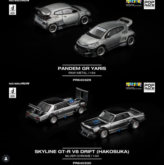 Pop Race 1:64 2025 Hong Kong Toy Car Salon Exclusive Pair - Pandem GR Yaris Raw Metal & Skyline V8 Drift Hakosuka Silver Chrome