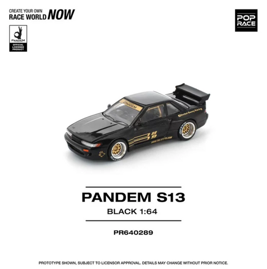 Pop Race 1:64 Pandem S13 - Black